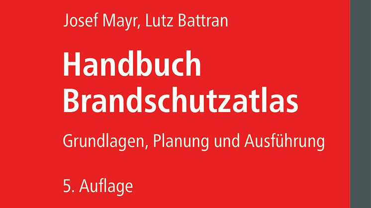 Handbuch Brandschutzatlas, 5. Auflage (2D/tif)