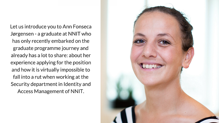 Meet Ann and get an insight into the life as graduate in NNIT