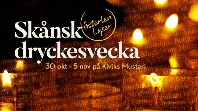 Kiviks Musteri bjuder in till Skånsk dryckesvecka och Österlen Lyser.