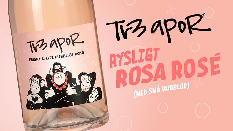 Nyhet – ett friskt och lite bubbligt rosé från Tr3 Apor