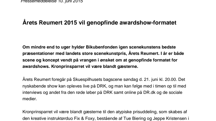 ​Årets Reumert 2015 vil genopfinde awardshow-formatet