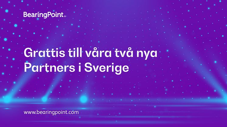 Två nya Partnerbefordringar för BearingPoint i Sverige