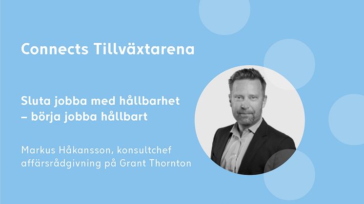 Markus Håkansson, konsultchef för Grant Thorntons nationella affärsrådgivarteam