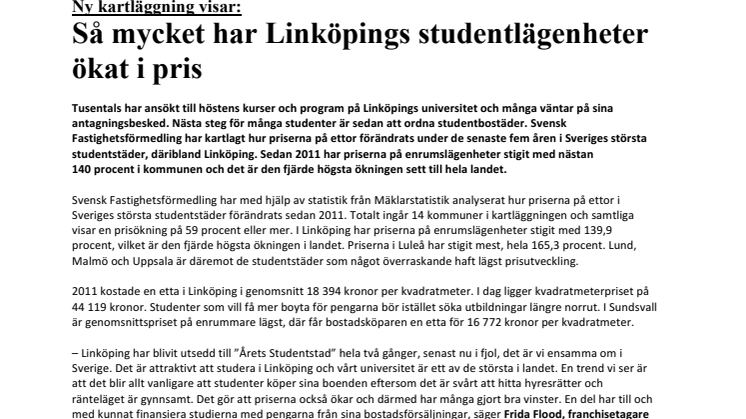 Ny kartläggning visar: Så mycket har Linköpings enrumslägenheter ökat i pris