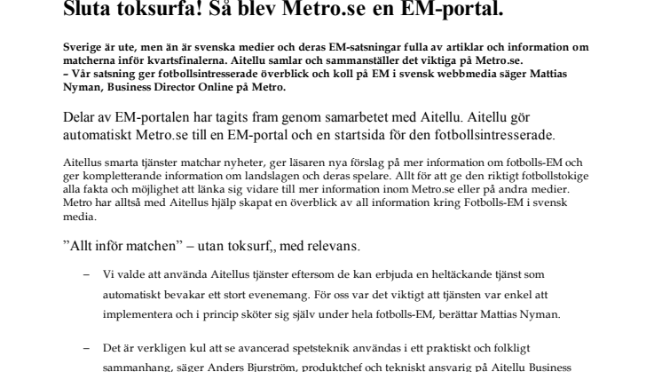Sluta toksurfa! Så blev Metro.se en EM-portal.  