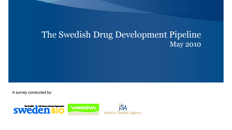 The Swedish Drug Development Pipeline 2010