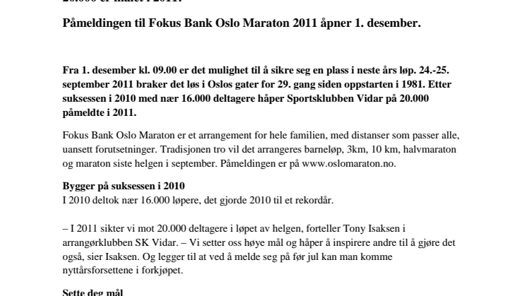 Fokus Bank Oslo Maraton åpner påmeldingen 1.desember kl 09.00 