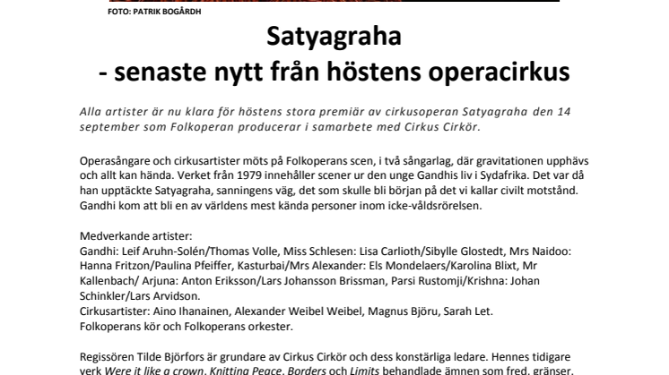 ​Satyagraha - senaste nytt från höstens operacirkus