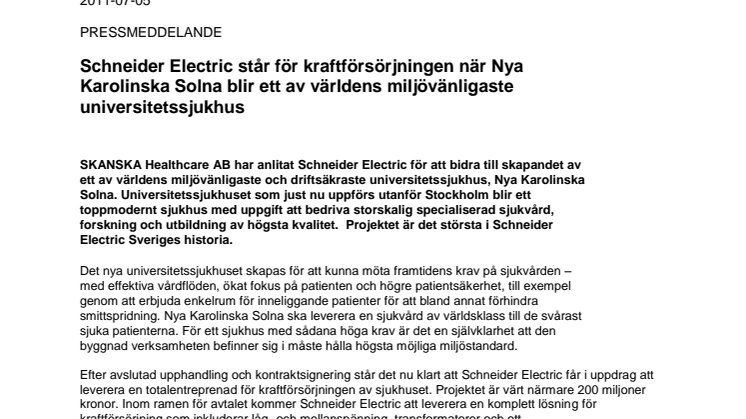 Schneider Electric står för Nya Karolinska Solnas kraftförsörjning