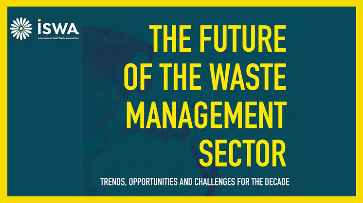 THE FUTURE OF WASTE MANAGEMENT: Τrends, opportunities and challenges for the decade (2021-2030)