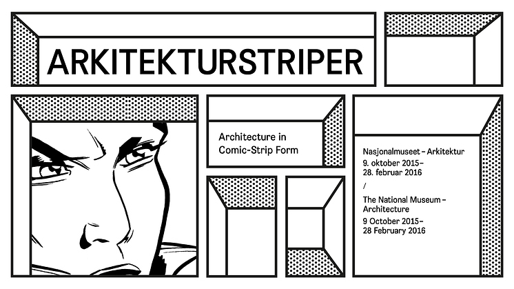 Spektakulære striper: tegneserier i arkitekturen, arkitektur i tegneserien 