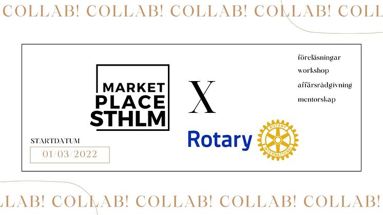 Rotary och Marketplace STHLM samarbetar för kvinnligt företagandet