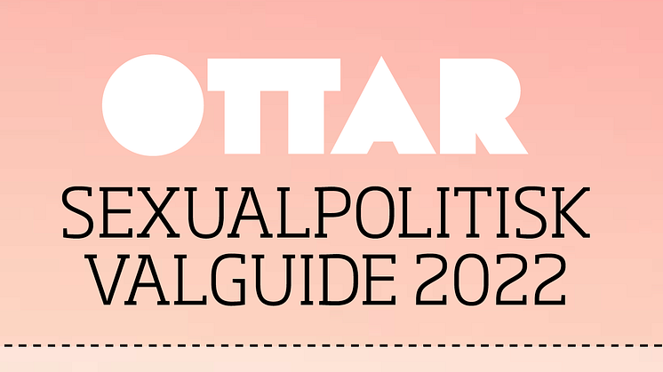 Ottars sexualpolitiska valguide 2022