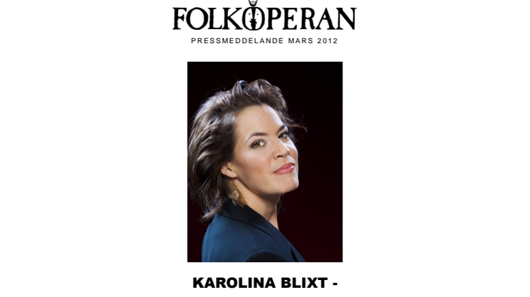 KAROLINA BLIXT -  FOLKOPERANVÄNNERNAS STIPENDIAT 2012 