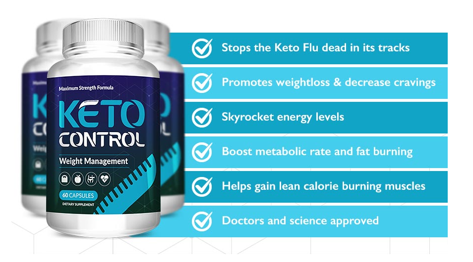 Keto Control Reviews 2022: Weight Management Pills Ingredients Work Effectively to Burn Fat