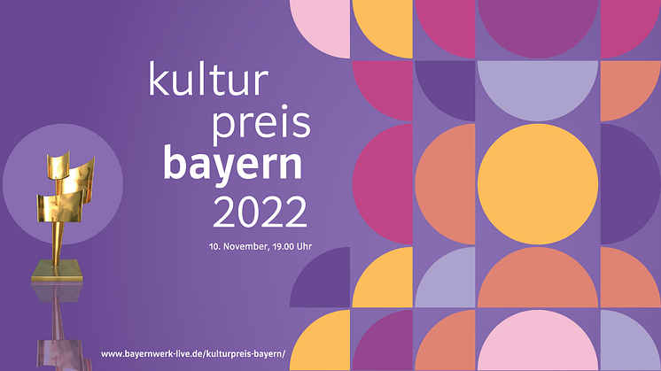Veranstaltungshinweis: Ein Abend für Kultur und Wissenschaft – Kulturpreis Bayern 2022