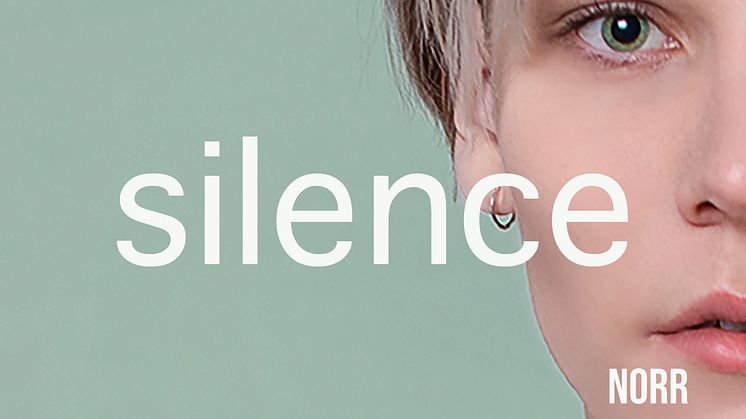 NY SINGEL. “silence” är tredje singeln från NORR, en låt om att bli lämnad