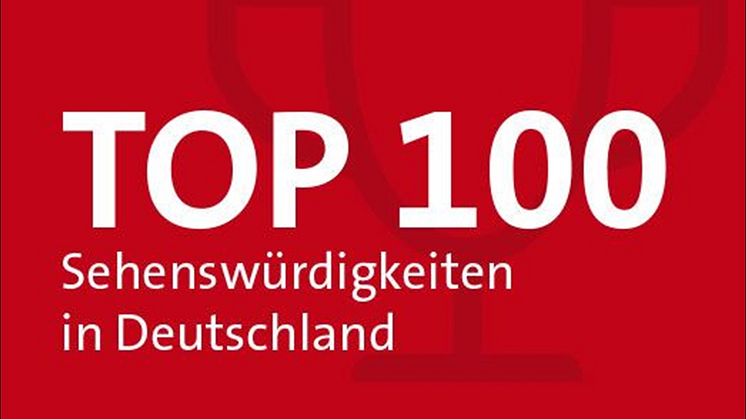 DZT präsentiert die 100 beliebtesten Reiseziele ausländischer Gäste in Deutschland