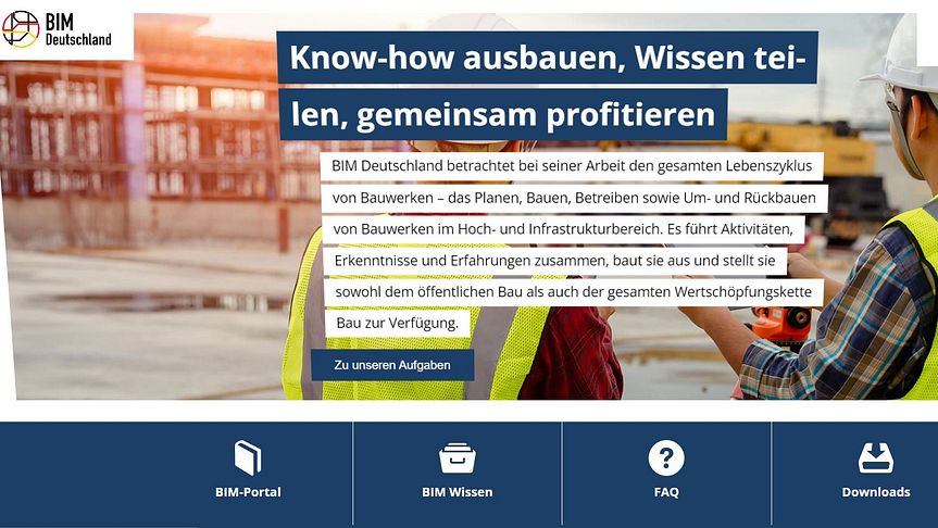 Die neue Webseite des Zentrums BIM Deutschland führt sämtliche Aktivitäten des Kompetenzzentrums zum modellbasierten Arbeiten in der Wertschöpfungskette Bau zusammen. Screenshot: www.bimdeutschland.de
