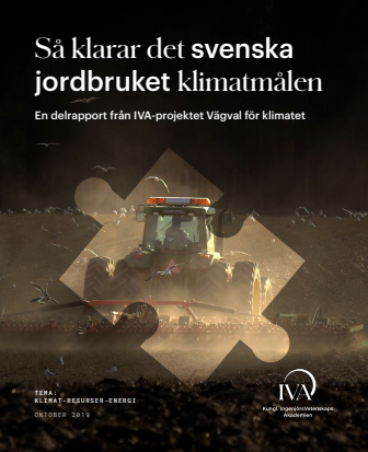 Så klarar det svenska jordbruket klimatmålen – samarbetsprojekt mellan KSLA och IVA