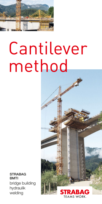 STRABAG BMTI: bridge building, hydraulik, welding / Cantilever method