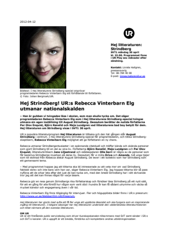 Hej Strindberg! UR:s Rebecca Vinterbarn Elg utmanar nationalskalden