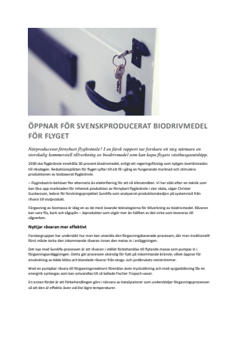 Öppnar för svenskproducerat biodrivmedel för flyget