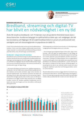 Bredband, streaming och digital-TV har blivit en nödvändighet i en ny tid