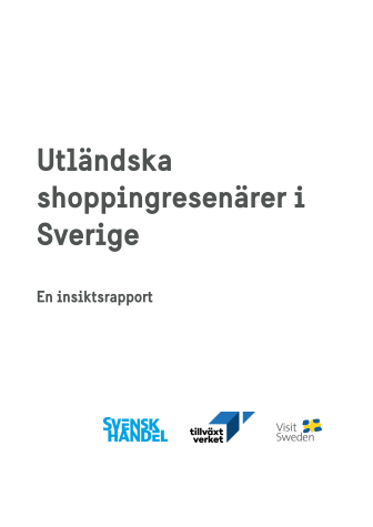 Utländska turister vill shoppa svenskt. En rapport om utländska shoppingesenärer i Sverige.