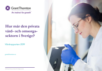 Hur mår den privata vård- och omsorgsmarknaden i Sverige 2019?