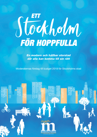 Moderaternas budget 2018 Stockholm stad