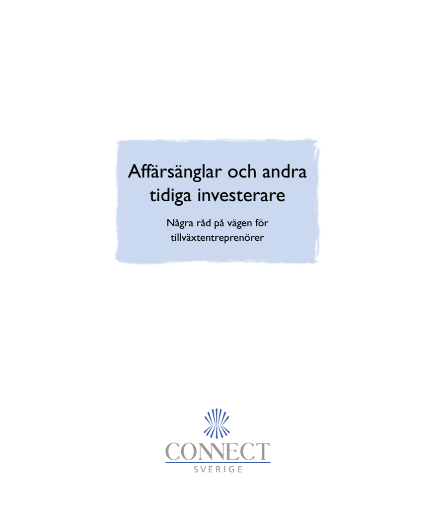 Ny CONNECT-skrift: Affärsänglar och andra tidiga investerare - några råd på vägen för tillväxtentreprenörer