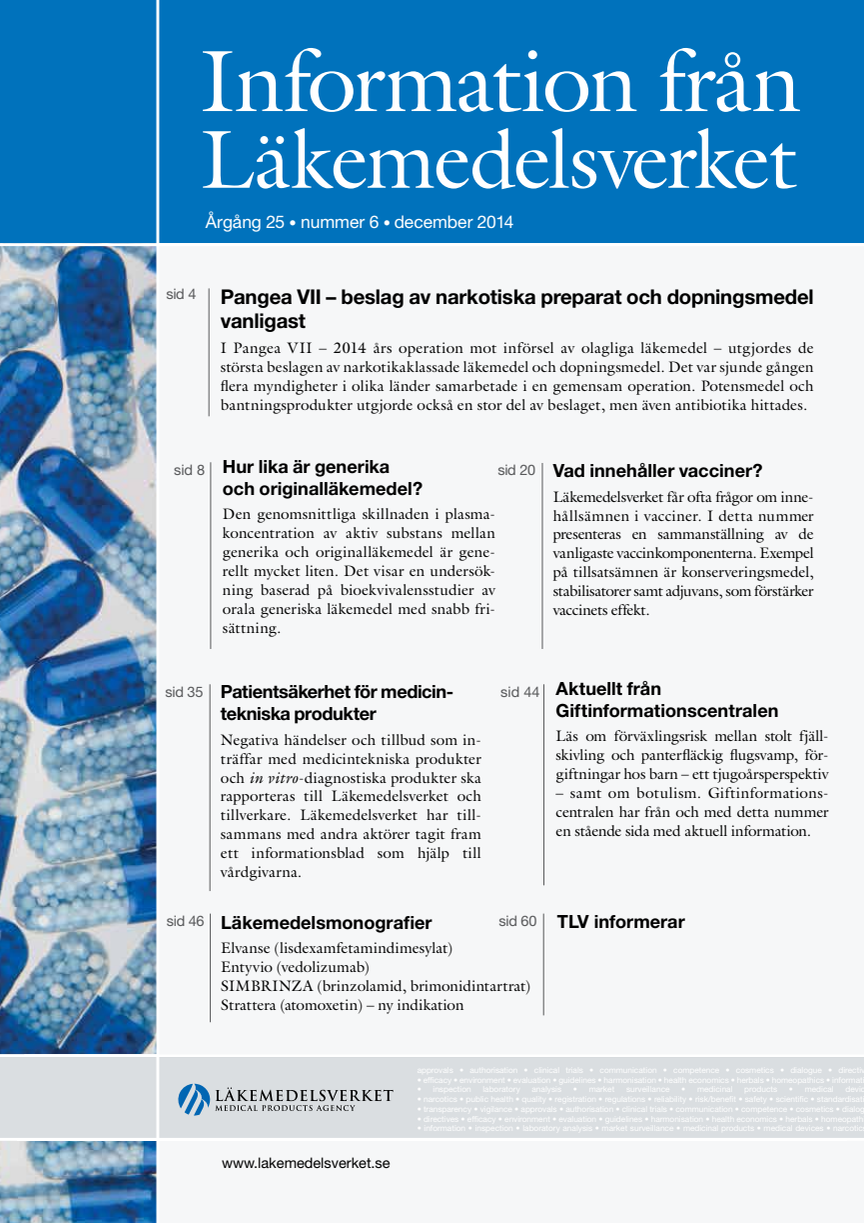 Information Fran Lakemedelsverket Nummer 6 2014 Lakemedelsverket Medical Products Agency