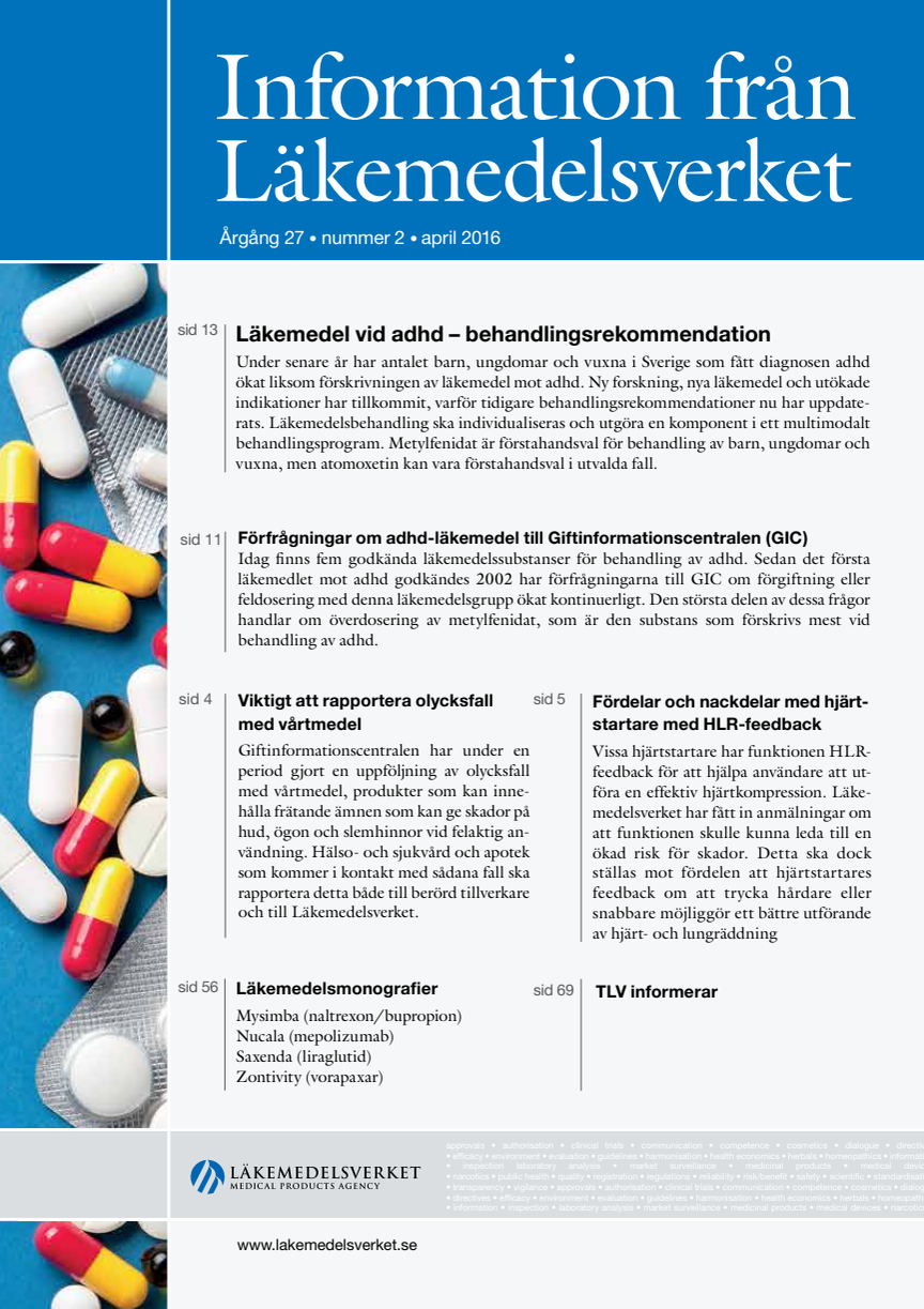 Information Fran Lakemedelsverket Nummer 2 2016 Lakemedelsverket Medical Products Agency