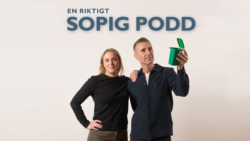 Miljöpedagogerna Ann Nerlund och Rustan Nilsson driver Sysavpodden En riktigt sopig podd
