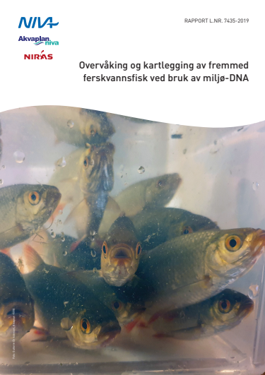 Rapport Overvåking fremmede fiskearter Miljø-DNA