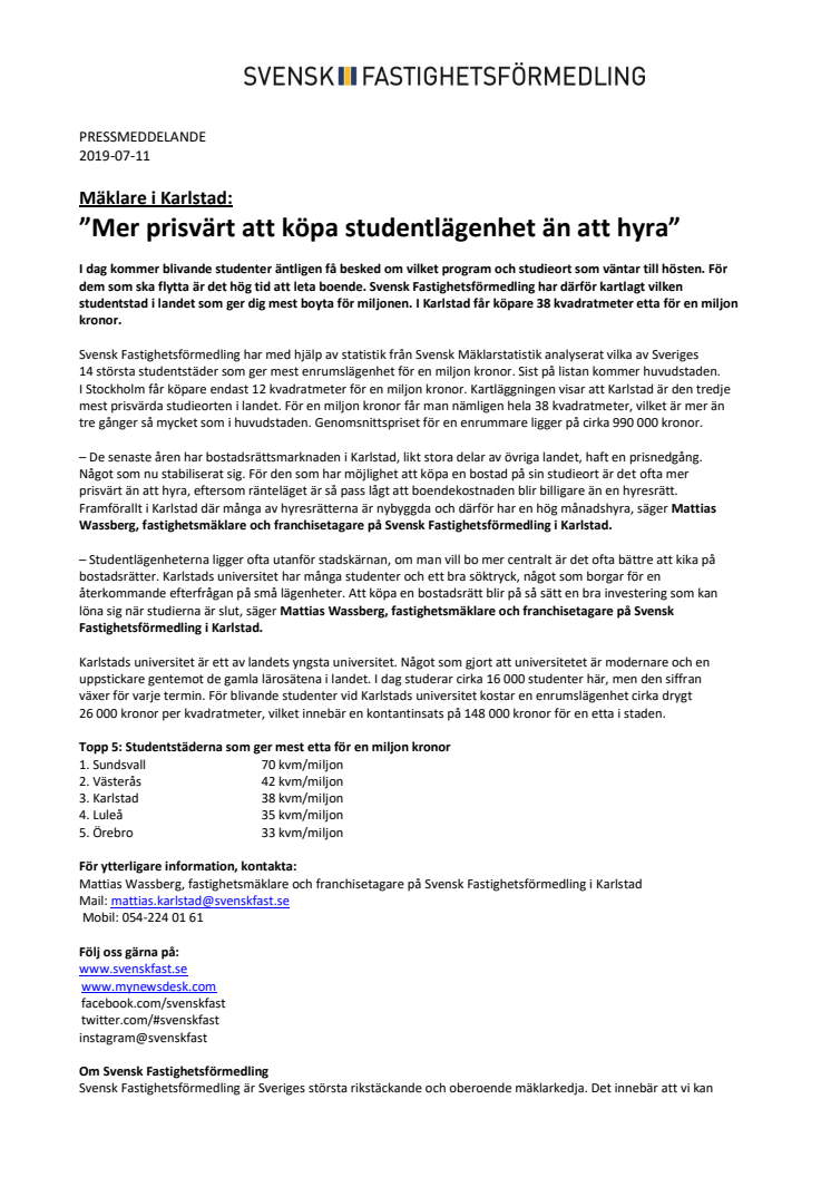Mäklare i Karlstad: ”Mer prisvärt att köpa studentlägenhet än att hyra”