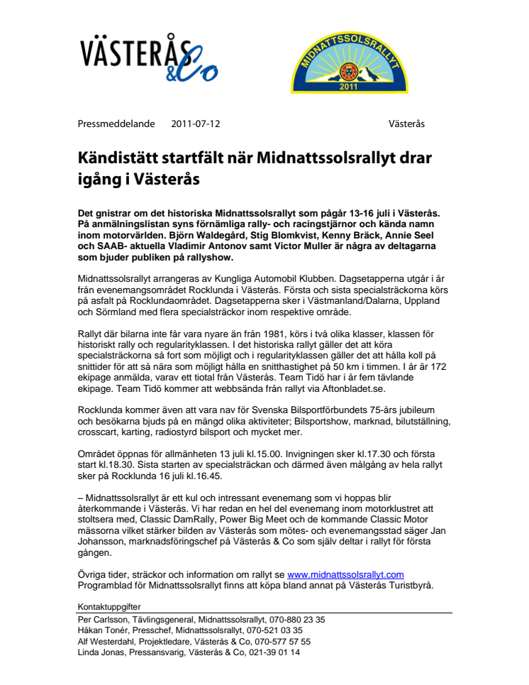 Kändistätt startfält när Midnattssolsrallyt drar igång i Västerås