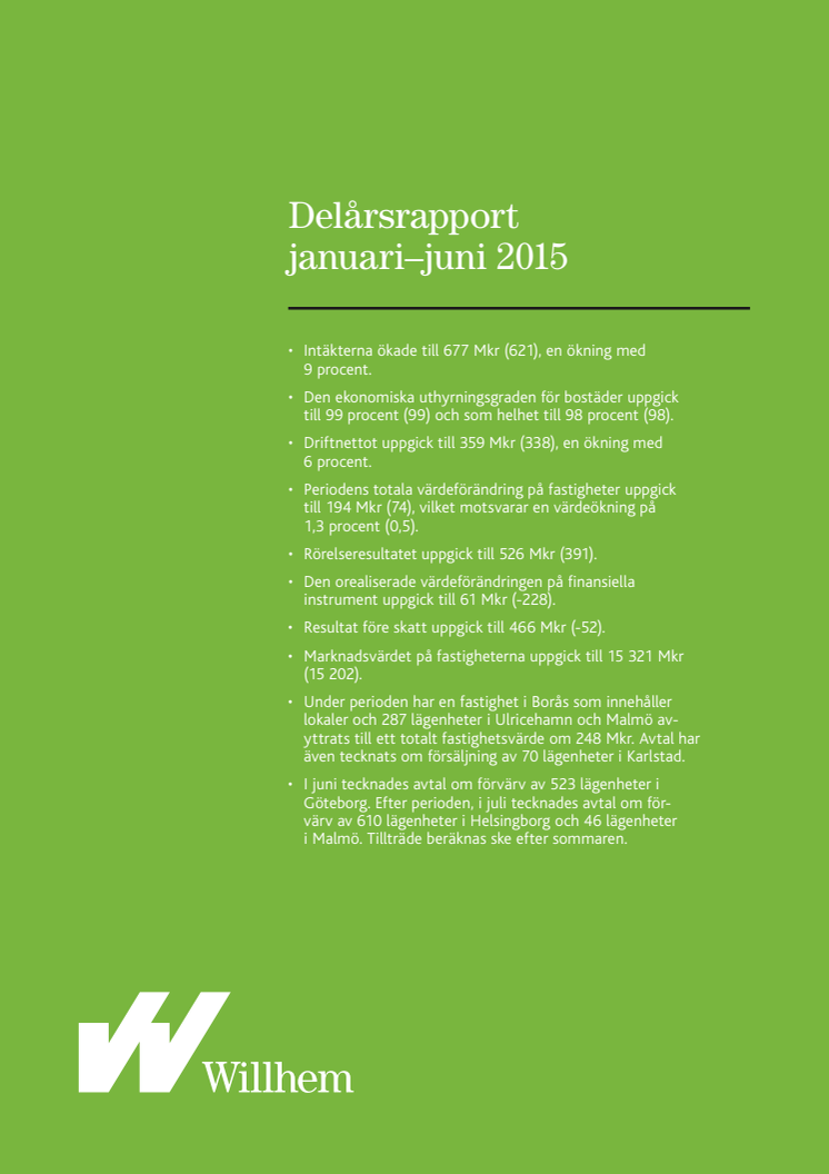 Willhems delårsrapport januari-juni 2015