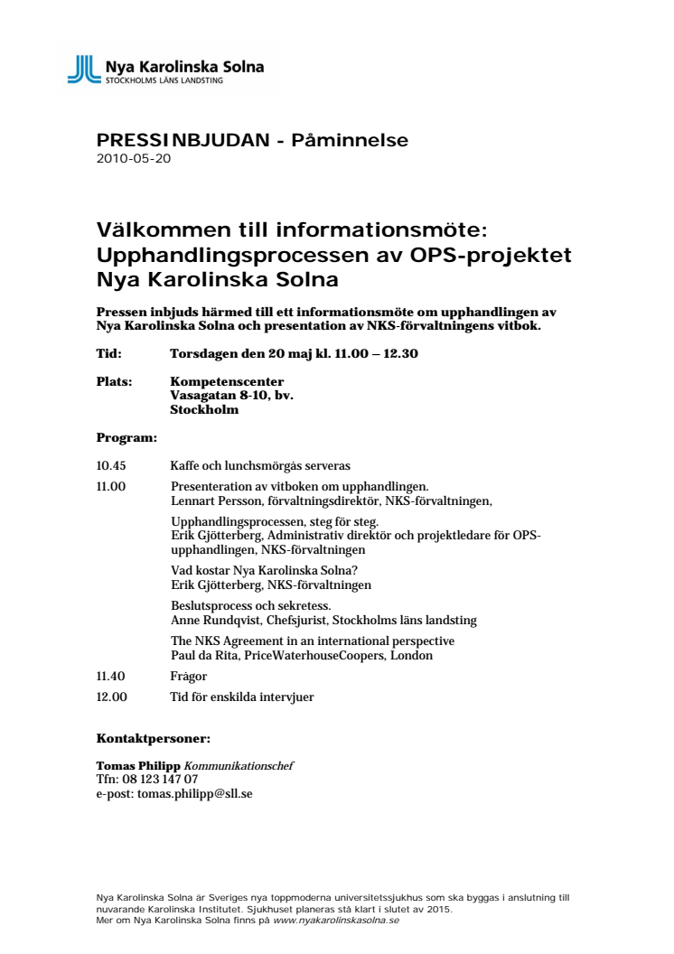 Inbjudan: Informationsmöte om upphandlingsprocessen av OPS-projektet Nya Karolinska Solna