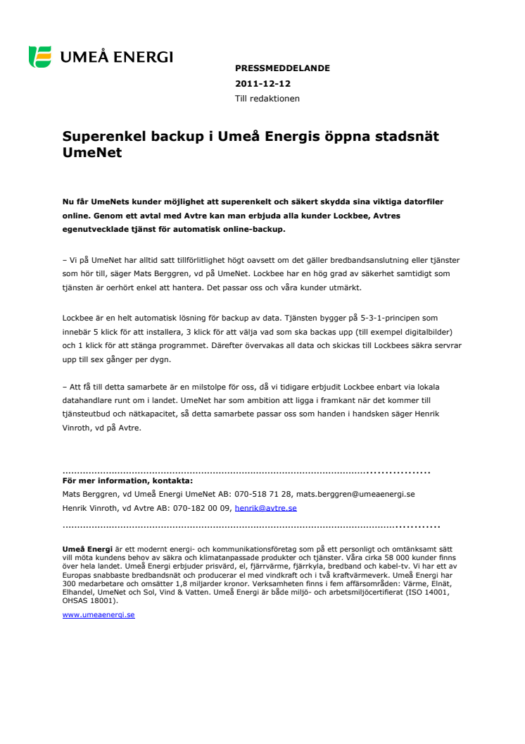 Superenkel backup i Umeå Energis öppna stadsnät UmeNet 