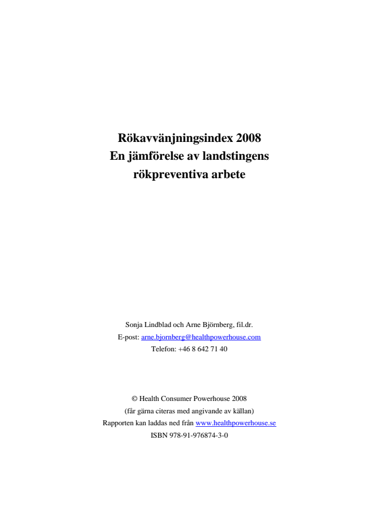 Rökavväningsindex 2008 - En jämförelse av landstingens rökpreventiva arbete