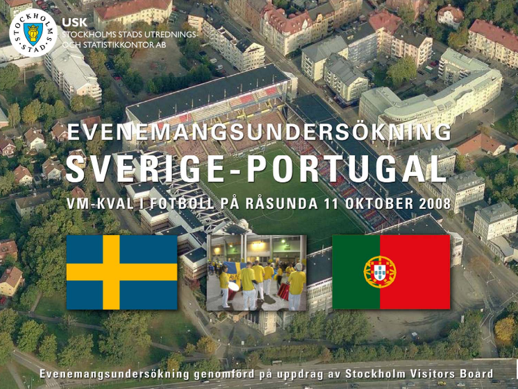 Rapport: Sverige Portugal på Råsunda 2008