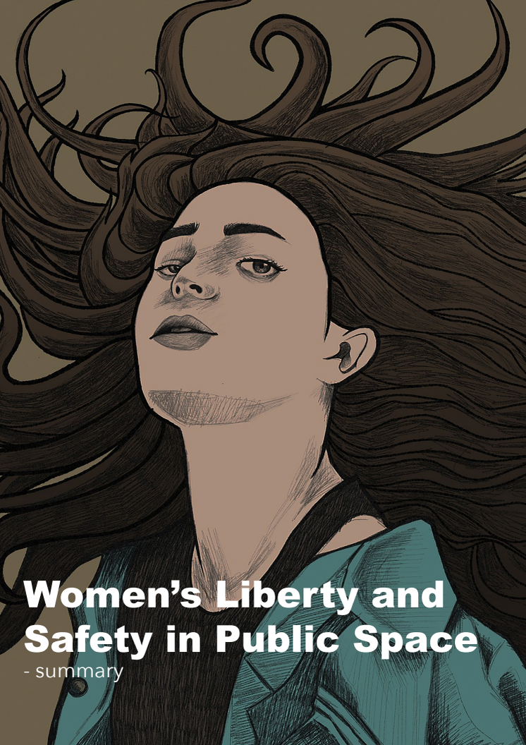 Summary: "Women's Liberty and Safety in Public Space"