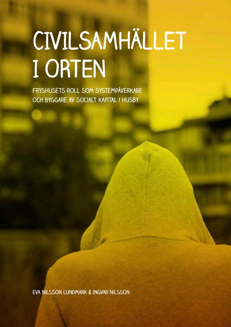 Rapport "Civilsamhället i Orten" av Nilsson Lundmark 2020.pdf