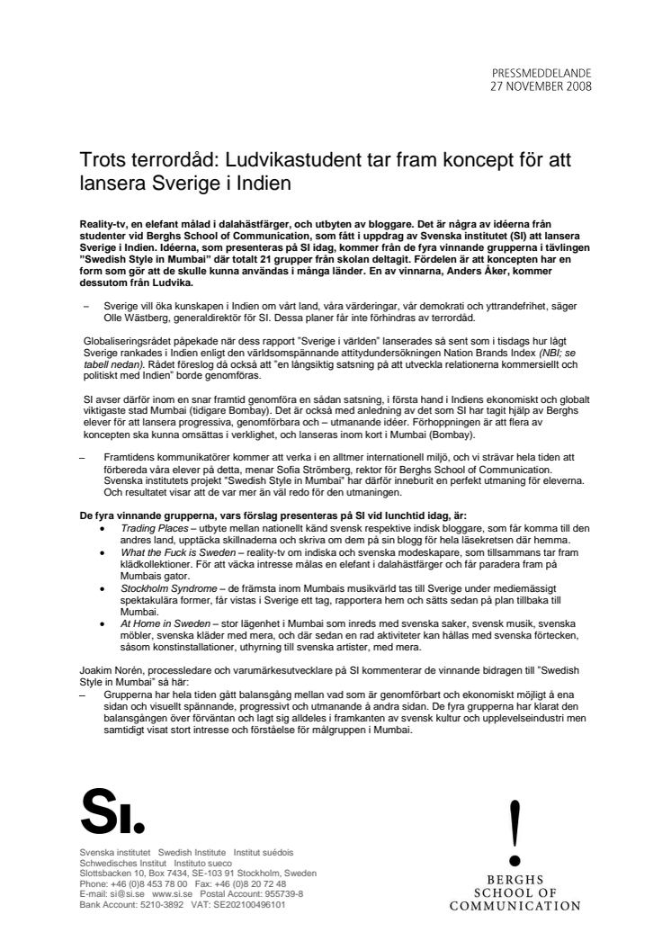 Trots terrordåd: Ludvikastudent tar fram koncept för att lansera Sverige i Indien