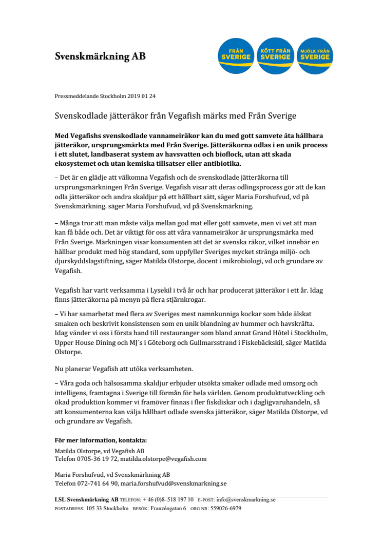 Svenskodlade jätteräkor från Vegafish märks med Från Sverige 