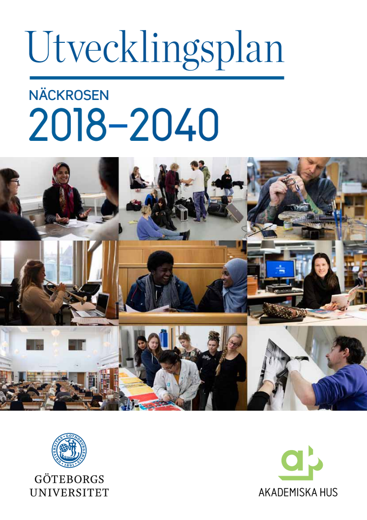 Utvecklingsplan Näckrosen 2018-2040, Göteborgs universitet 