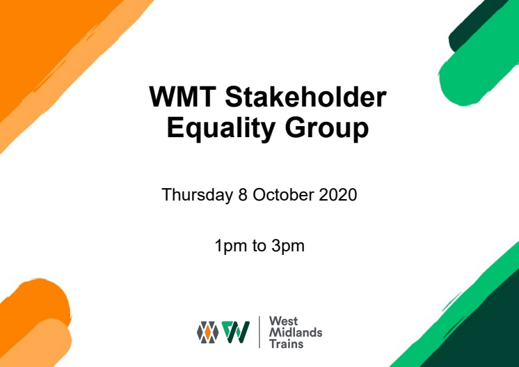 West Midlands Trains Stakeholder Equality Group presentation - 8 October 2020