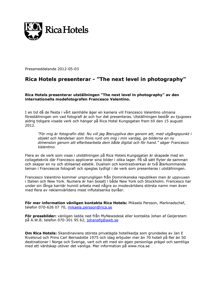 Rica Hotels presenterar - ”The next level in photography"